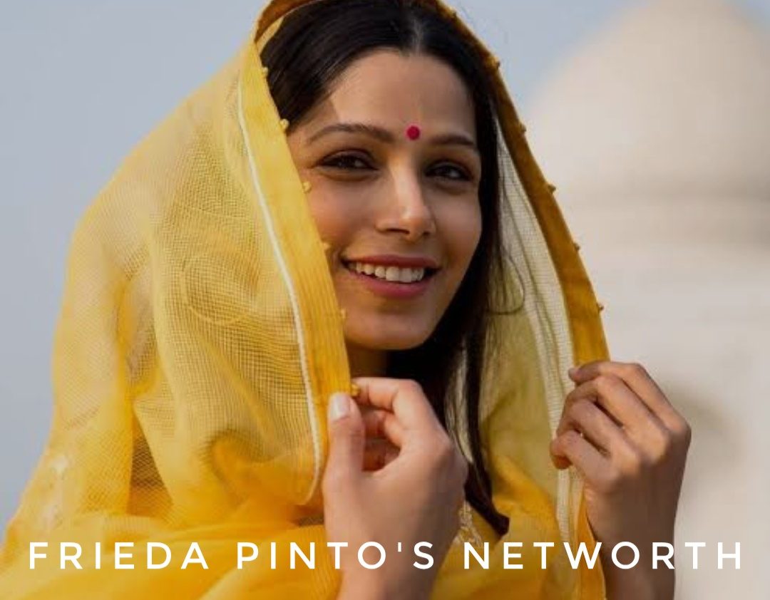 Frieda Pinto Net Worth
